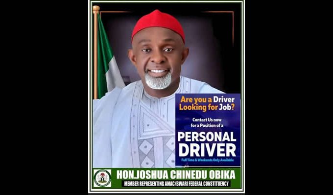Notification For Recruitment Of Drivers For Office Of Hon. Joshua Chinedu Obika Member Representing AMAC-Bwari Federal Constituency FCT, Abuja.