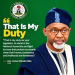 “That is my duty as your legislator… to stand in the National Assembly and fight for laws that protect our people